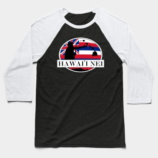 Hawai'i Nei Hawaii Flag by Hawaii Nei All Day Baseball T-Shirt